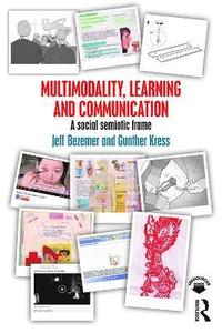 bokomslag Multimodality, Learning and Communication: A social semiotic frame