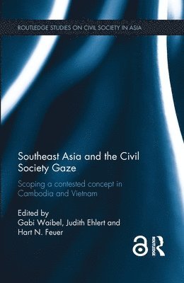 bokomslag Southeast Asia and the Civil Society Gaze