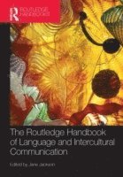 The Routledge Handbook of Language and Intercultural Communication 1