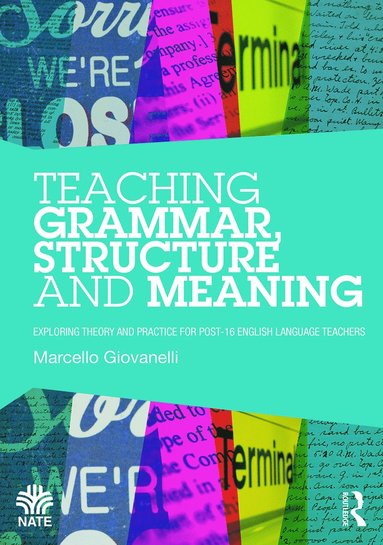 bokomslag Teaching Grammar, Structure and Meaning