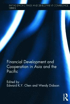 Financial Development and Cooperation in Asia and the Pacific 1
