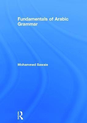 Fundamentals of Arabic Grammar 1