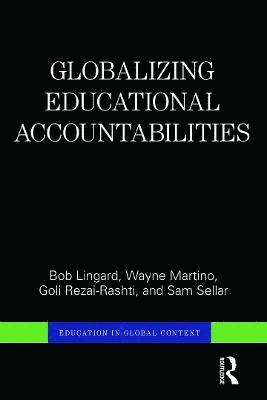 Globalizing Educational Accountabilities 1