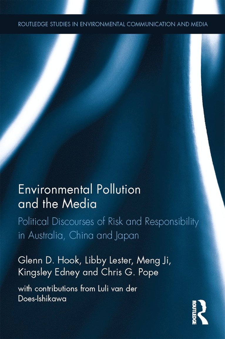 Environmental Pollution and the Media 1