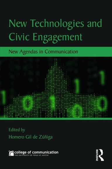 Homero Gil de Zuniga Navajas - New Technologies and Civic Engagement, Häftad
