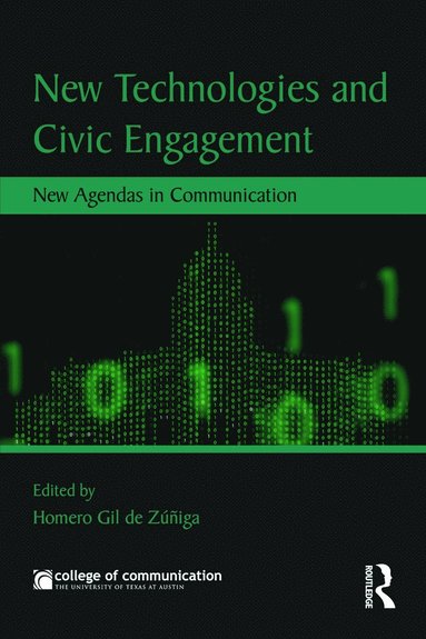 bokomslag New Technologies and Civic Engagement