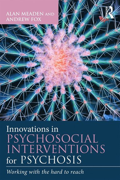 bokomslag Innovations in Psychosocial Interventions for Psychosis