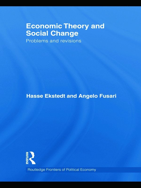 Economic Theory and Social Change 1