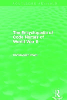 bokomslag The Encyclopedia of Codenames of World War II (Routledge Revivals)