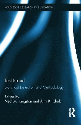 Neal Kingston, Amy Clark, USA) Kingston, Neal (University of Kansas, USA) Clark, Amy (University of Kansas - Test Fraud, Inbunden