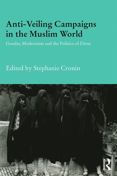 bokomslag Anti-Veiling Campaigns in the Muslim World