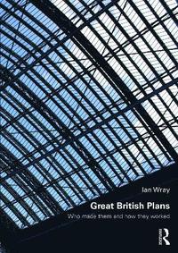 bokomslag Great British Plans