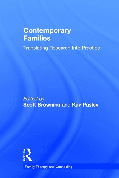 Scott Browning, Kay Pasley - Contemporary Families, Inbunden