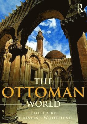 The Ottoman World 1
