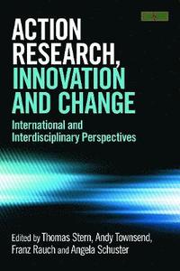 bokomslag Action Research, Innovation and Change