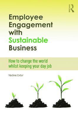 Employee Engagement with Sustainable Business 1