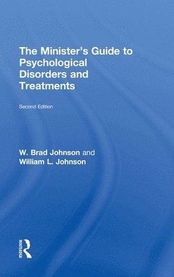 bokomslag The Minister's Guide to Psychological Disorders and Treatments