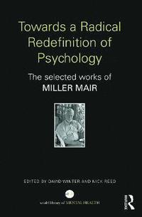 bokomslag Towards a Radical Redefinition of Psychology