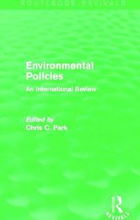 bokomslag Environmental Policies (Routledge Revivals)