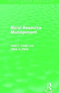 bokomslag Rural Resource Management (Routledge Revivals)