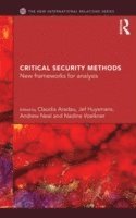 Claudia Aradau, Jef Huysmans, Andrew Neal, Nadine Voelkner, UK) Aradau, Claudia (King's College London, UK) Huysmans, Jef (Open University, Milton Keynes, UK) Neal, Andrew (University of Edinburgh, The Netherlands) Voelkner, Nadine (University of Groningen - Critical Security Methods, Häftad