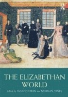 bokomslag The Elizabethan World