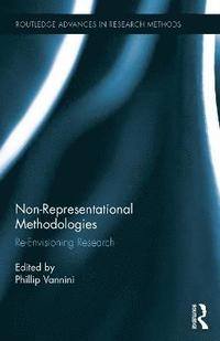 bokomslag Non-Representational Methodologies
