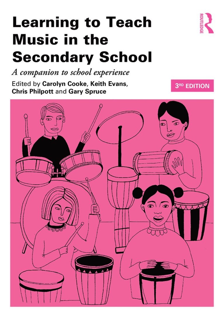 Learning to Teach Music in the Secondary School 1