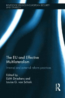 bokomslag The EU and Effective Multilateralism