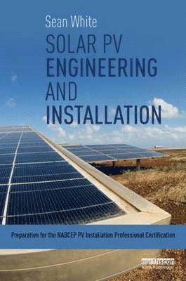 bokomslag Solar PV Engineering and Installation