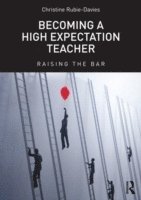 Becoming a High Expectation Teacher 1