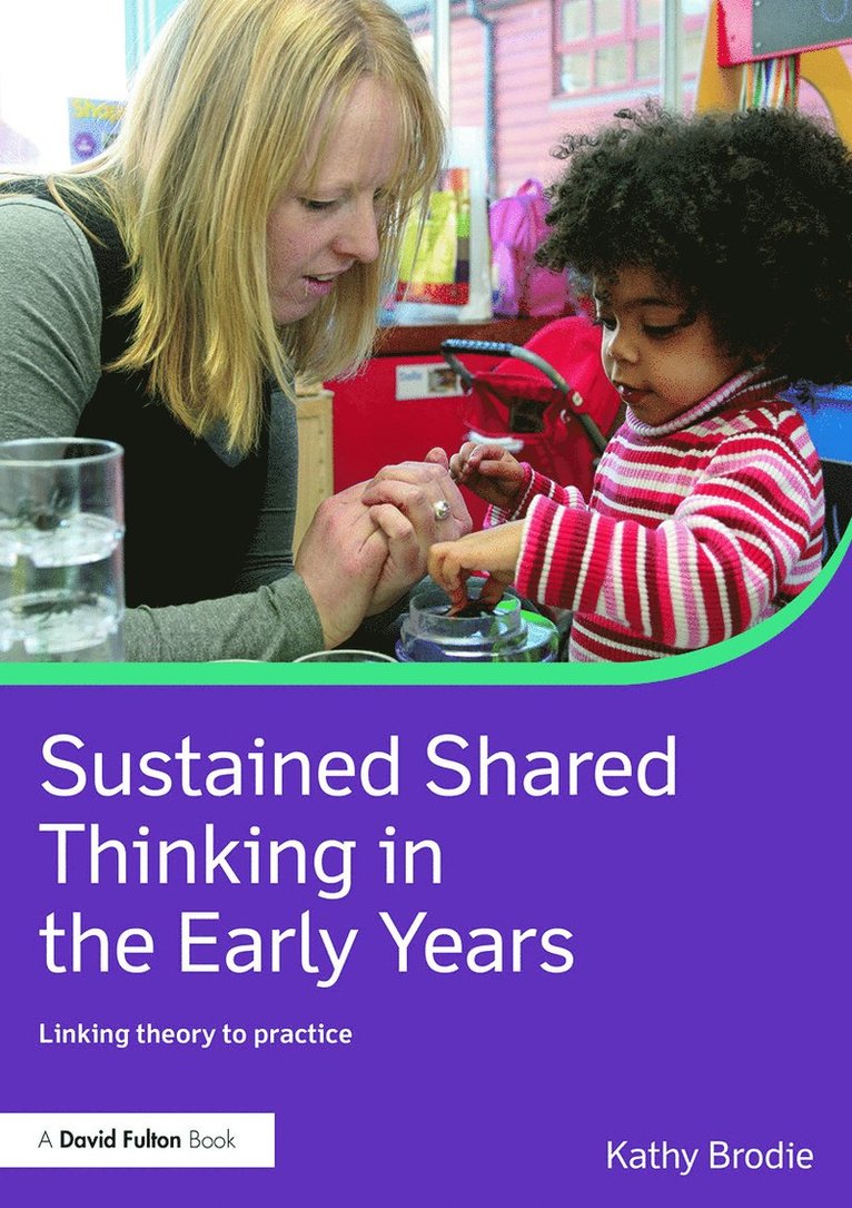 Sustained Shared Thinking in the Early Years