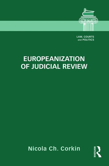 bokomslag Europeanization of Judicial Review