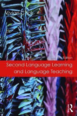 Second Language Learning and Language Teaching 1
