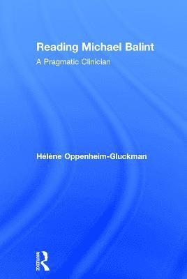 Reading Michael Balint 1