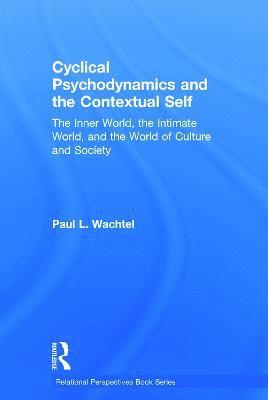 bokomslag Cyclical Psychodynamics and the Contextual Self