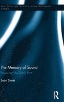 bokomslag The Memory of Sound