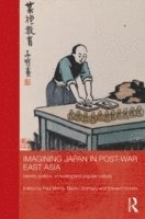 bokomslag Imagining Japan in Post-war East Asia