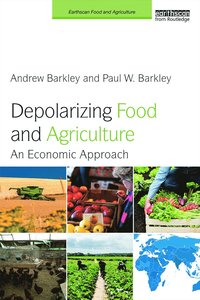 bokomslag Depolarizing Food and Agriculture