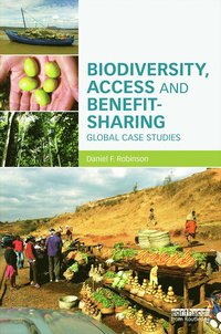 bokomslag Biodiversity, Access and Benefit-Sharing