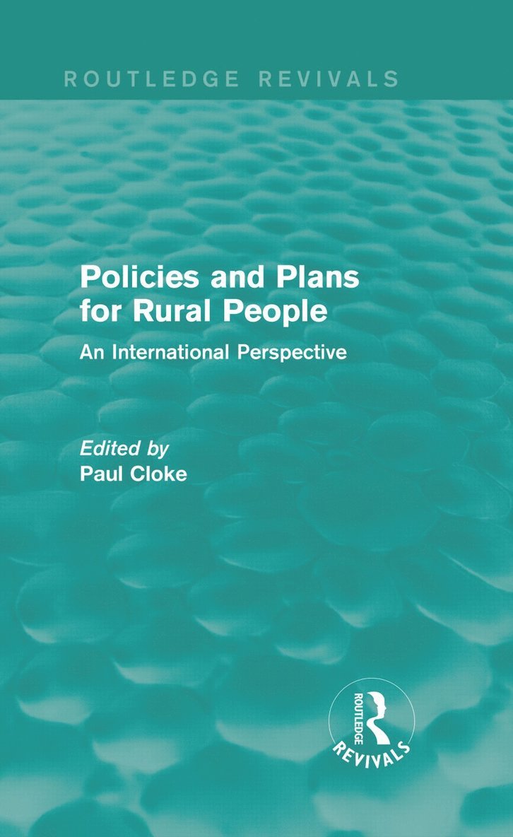Paul Cloke, UK) Cloke, Paul (University of Exeter - Policies and Plans for Rural People (Routledge Revivals), Inbunden