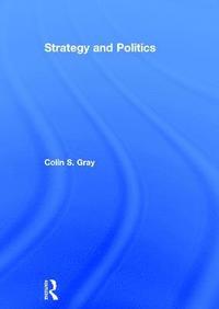 bokomslag Strategy and Politics