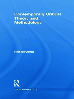 bokomslag Contemporary Critical Theory and Methodology