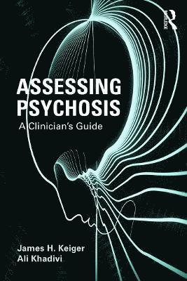 Assessing Psychosis 1