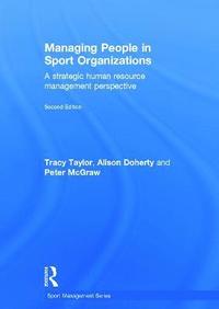 bokomslag Taylor, T: Managing People in Sport Organizations