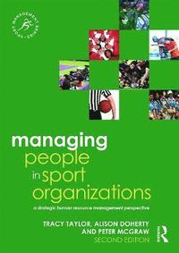 bokomslag Managing People in Sport Organizations: A Strategic Human Resource Management Perspective