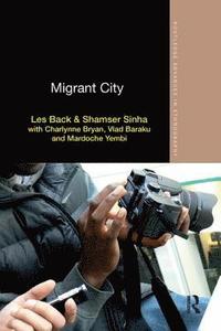 bokomslag Migrant City
