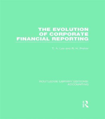 Evolution of Corporate Financial Reporting (RLE Accounting) 1