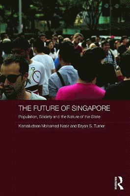 bokomslag The Future of Singapore