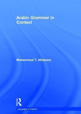 Arabic Grammar in Context 1